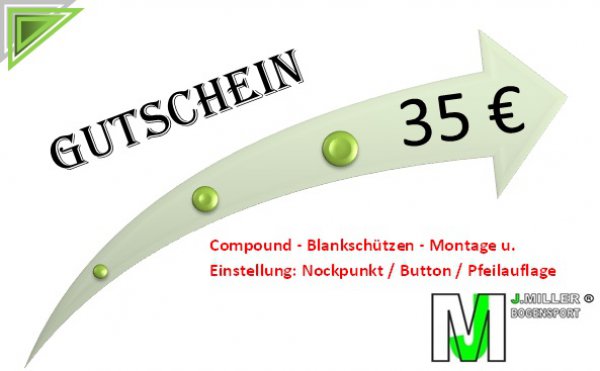Dienstleistungs-Gutschein / Compound - Blankschützen - Montage u. Einstellung: Nockpunkt / Button / Pfeilauflage